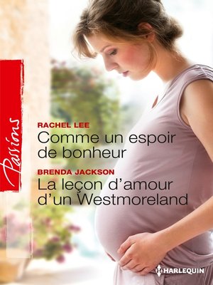 cover image of Comme un espoir de bonheur--La leçon d'amour d'un Westmoreland